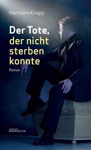 Cover von Der Tote, der nicht sterben konnte