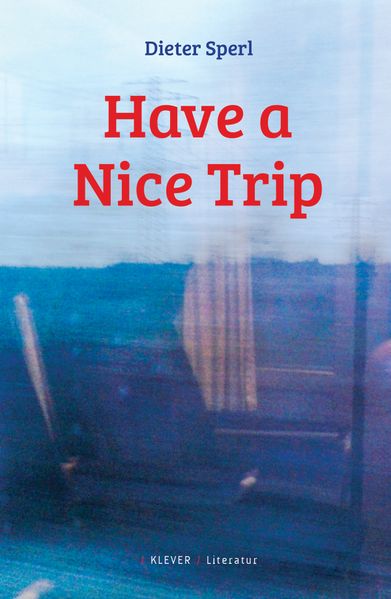 Cover von Have a Nice Trip