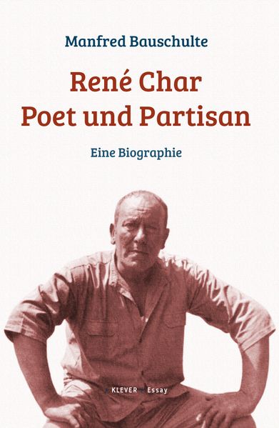 Cover von RenÃ© Char – Poet und Partisan