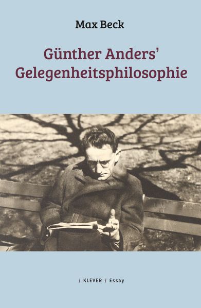 Cover von Günther Anders’ Gelegenheitsphilosophie