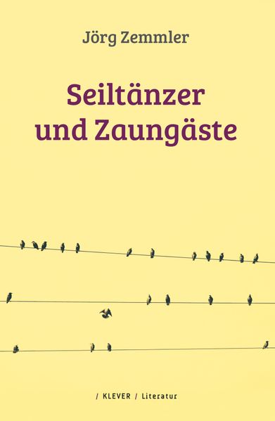 Cover von Seiltänzer und Zaungäste