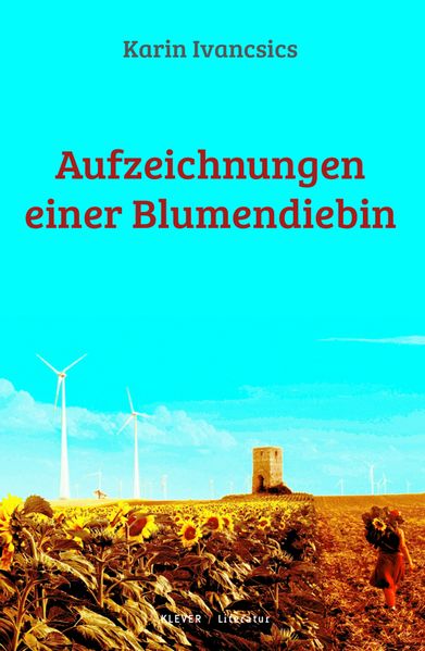 Cover von Aufzeichnungen einer Blumendiebin
