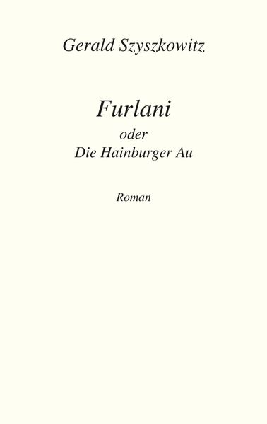 Cover von Furlani oder Die Hainburger Au