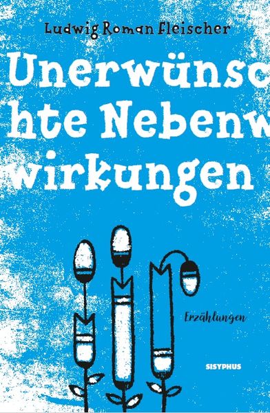 Cover von Unerwünschte Nebenwirkungen