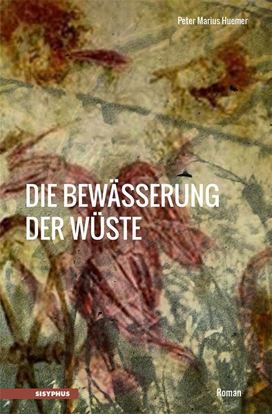 Cover von Die Bewässerung der Wüste