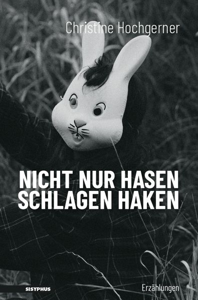 Cover von Nicht nur Hasen schlagen Haken