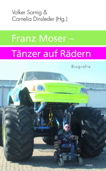Cover von Franz Moser – Tänzer auf Rädern
