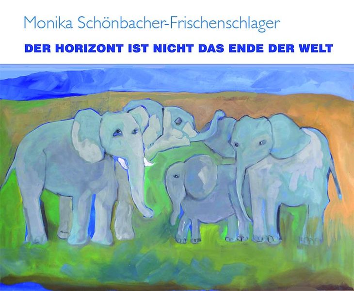 Cover von Der Horizont ist nicht das Ende der Welt