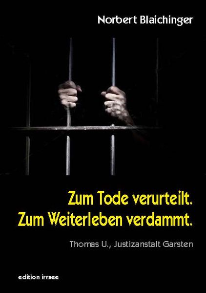 Cover von Zum Tode verurteilt. Zum Weiterleben verdammt.