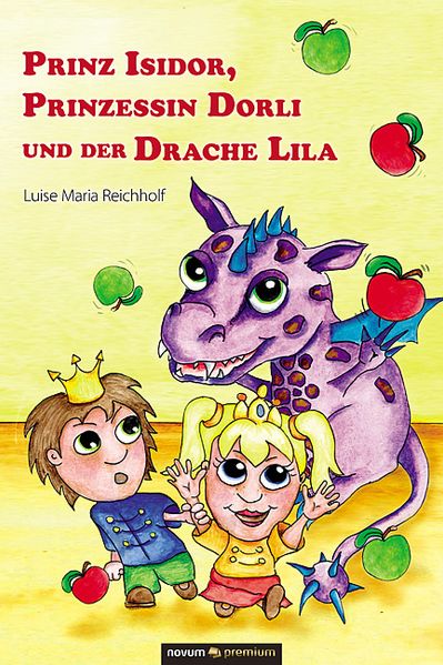 Cover von Prinz Isidor, Prinzessin Dorli und der Drache Lila