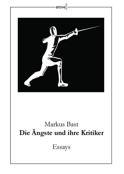Cover von Die Ängste und ihre Kritiker