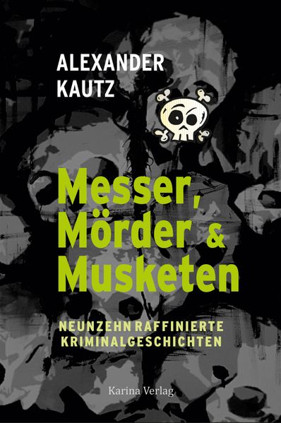 Cover von Messer, Mörder & Musketen