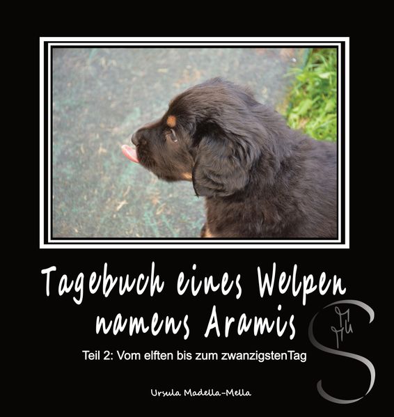 Cover von Tagebuch eines Welpen namens Aramis Teil 2