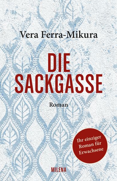 Cover von Die Sackgasse