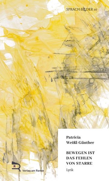 Cover von BEWEGEN IST DAS FEHLEN VON STARRE