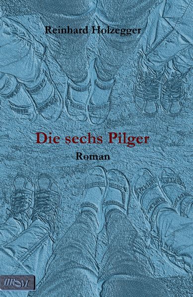 Cover von Die sechs Pilger
