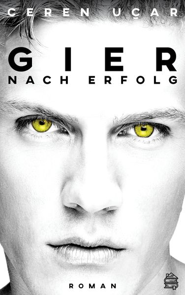 Cover von Gier nach Erfolg