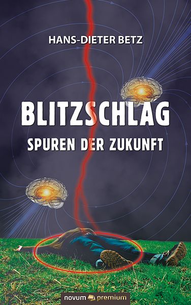 Cover von Blitzschlag – Spuren der Zukunft