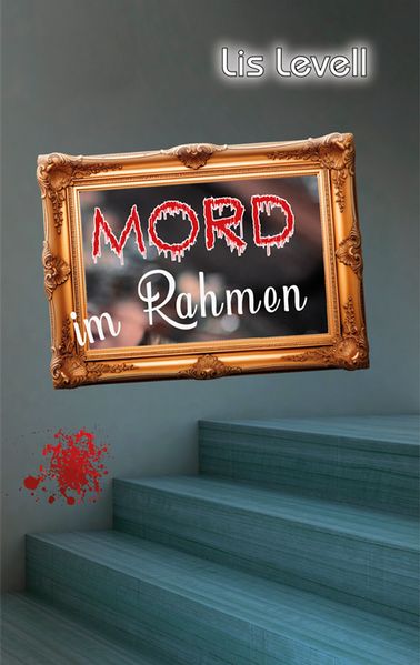 Cover von Mord im Rahmen