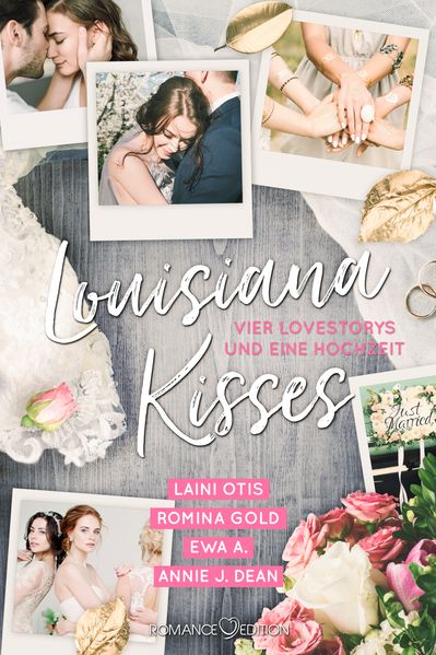 Cover von Louisiana Kisses: Vier Lovestorys und eine Hochzeit