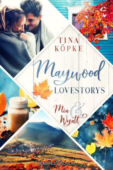 Cover von Maywood Lovestorys: Mia & Wyatt