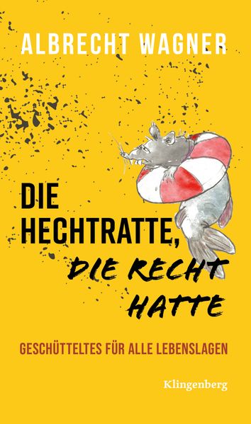 Cover von Die Hechtratte, die Recht hatte