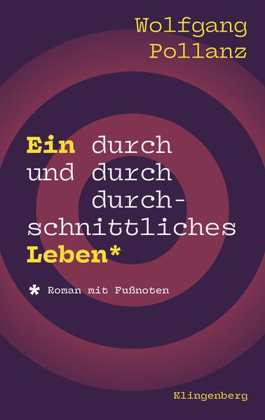 Cover von Ein durch und durch durchschnittliches Leben*