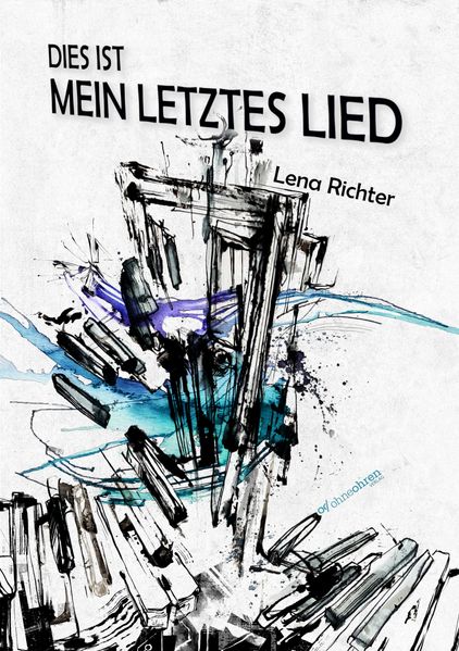 Cover von Dies ist mein letztes Lied
