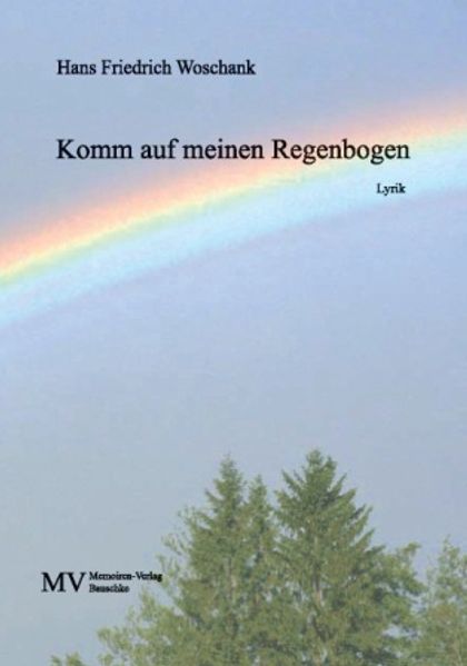 Cover von Komm auf meinen Regenbogen