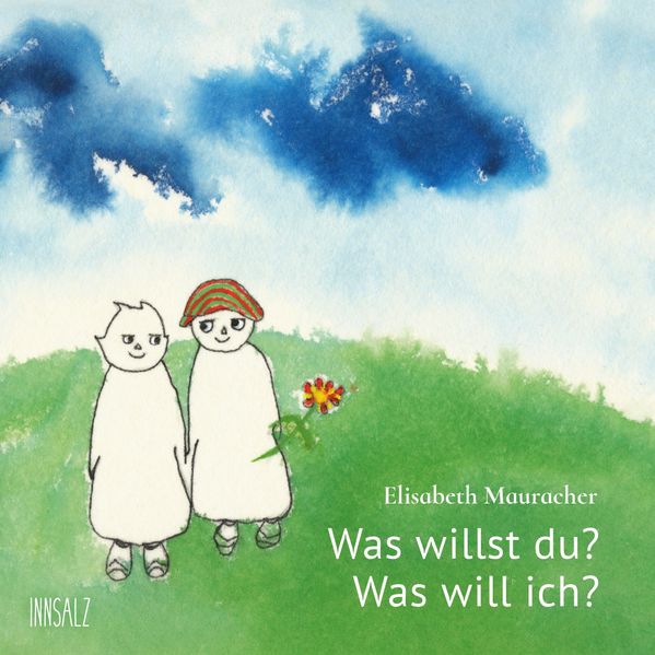 Cover von Was willst du? Was will ich?