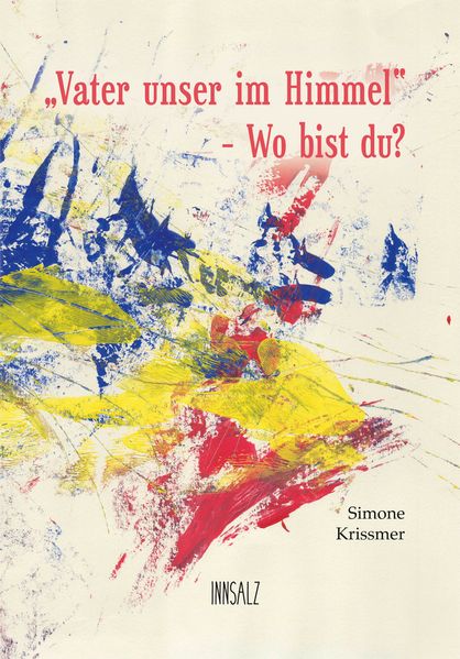Cover von „Vater unser im Himmel“ – Wo bist du?