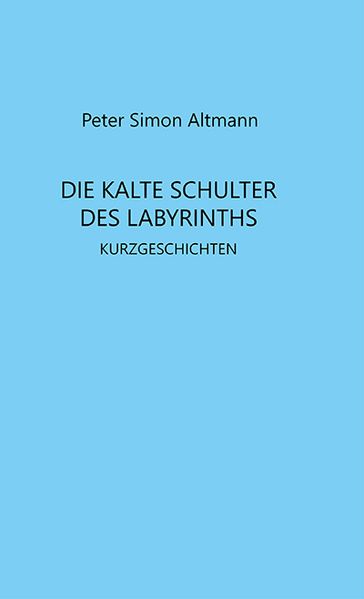 Cover von Die kalte Schulter des Labyrinths