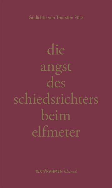 Cover von die angst des schiedsrichters beim elfmeter