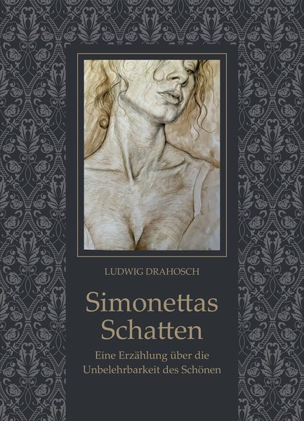 Cover von Eine Erzählung über die Unbelehrbarkeit des Schönen