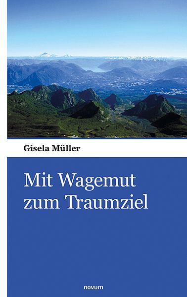 Cover von Mit Wagemut zum Traumziel