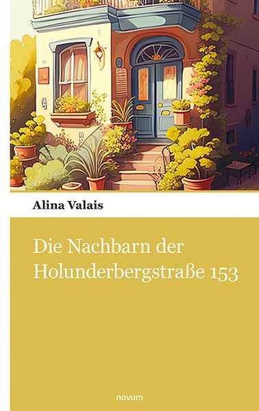 Cover von Die Nachbarn der Holunderbergstraße 153