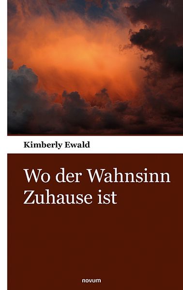 Cover von Wo der Wahnsinn Zuhause ist