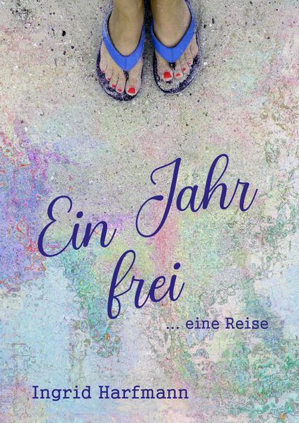 Cover von Ein Jahr frei