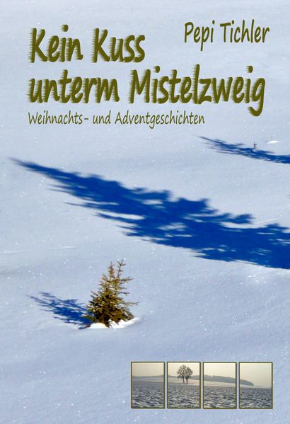 Cover von Kein Kuss unterm Mistelzweig