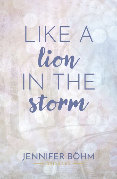 Cover von Like a lion in the storm