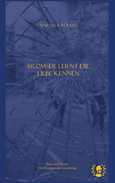 Cover von Bromser lernt die Liebe kennen