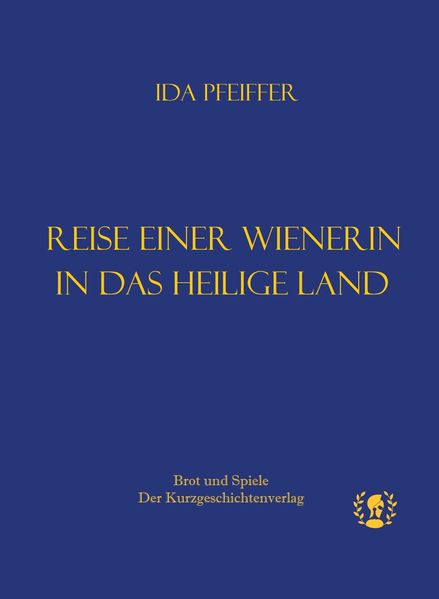 Cover von Reise einer Wienerin ins Heilige Land