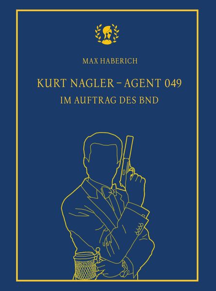 Cover von Kurt Nagler – Agent 049