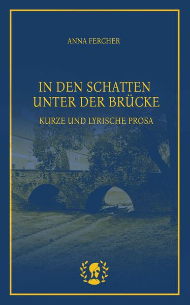 Cover von In den Schatten unter der Brücke