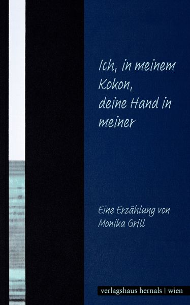 Cover von Ich, in meinem Kokon, deine Hand in meiner
