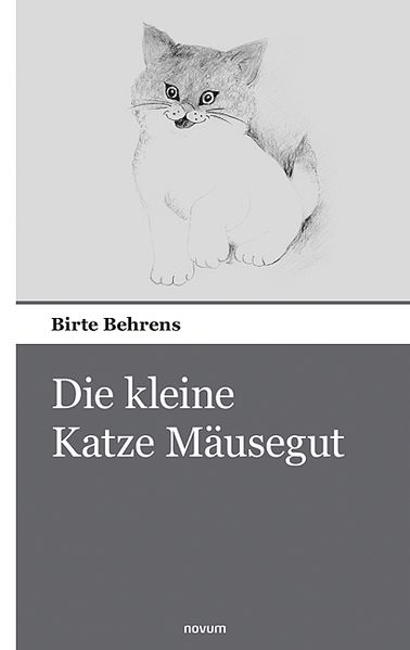 Cover von Die kleine Katze Mäusegut