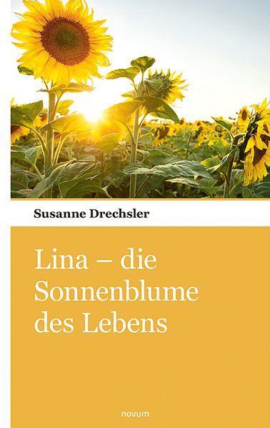 Cover von Lina – die Sonnenblume des Lebens