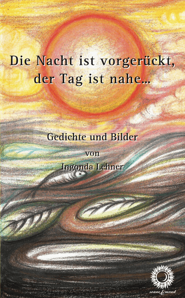 Cover von Die Nacht ist vorgerückt, der Tag ist nahe …