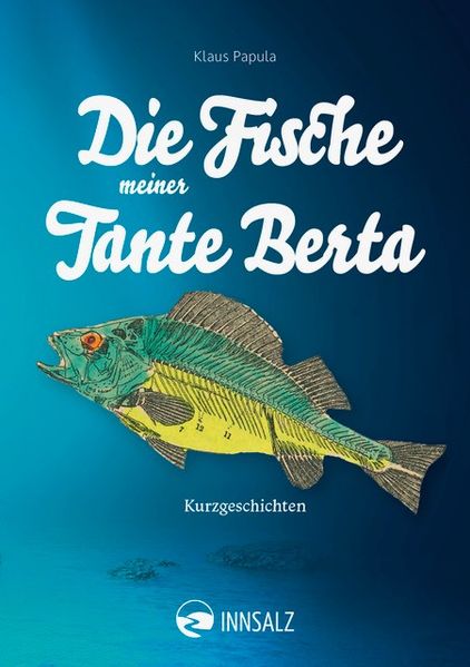 Cover von Die Fische meiner Tante Berta