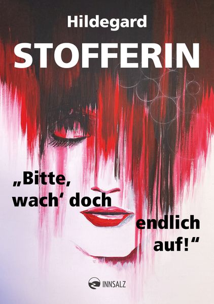 Cover von „Bitte, wach‘ doch endlich auf!“